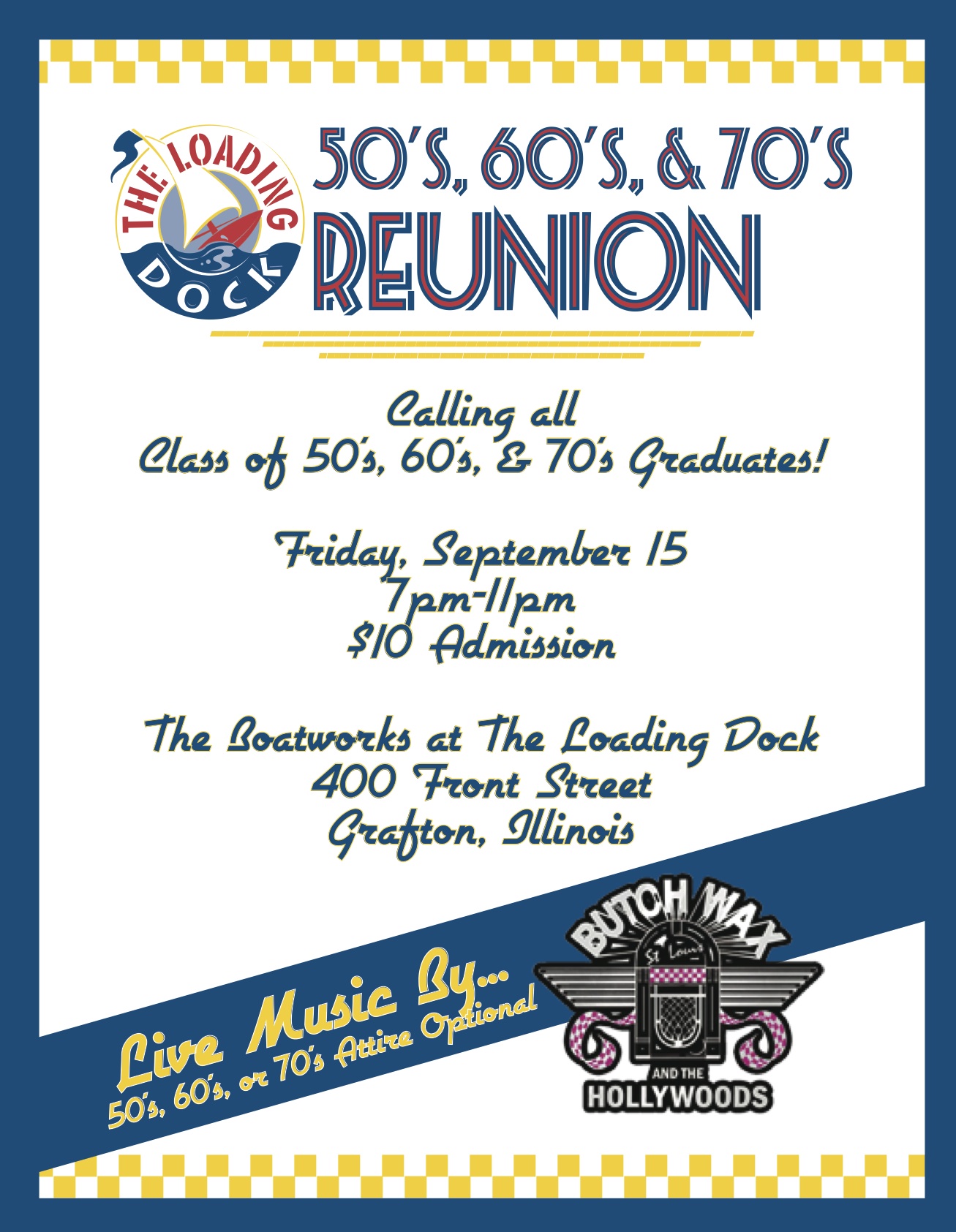 50's, 60's, & 70's Class Reunion The Loading Dock St. Louis' Only
